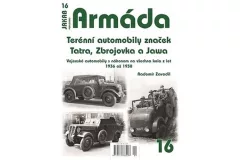 Armáda 16 Terénní automobily značek Tatra, Zbrojovka a Jawa - Vojenské automobily s náhonem na všechna kola z let 1936 až 1938