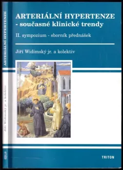 Arteriální hypertenze - současné klinické trendy