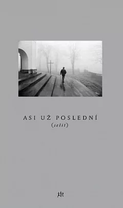 Asi už poslední (sešit)