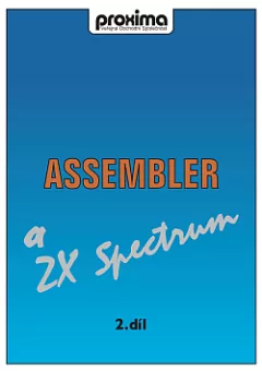Assembler a ZX Spectrum, 2. díl