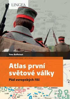 Atlas první světové války - Pád evropských říší