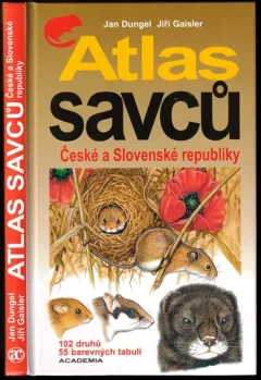 Atlas savců České a Slovenské republiky