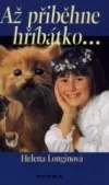 Až přiběhne hříbátko...