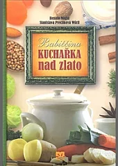 Babiččina kuchařka nad zlato