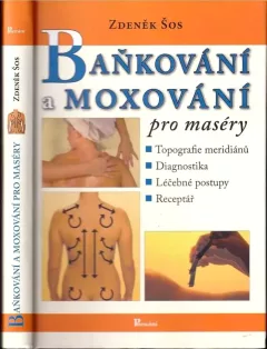 Baňkování a moxování pro maséry