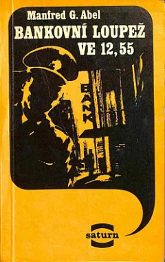 Bankovní loupež ve 12,55