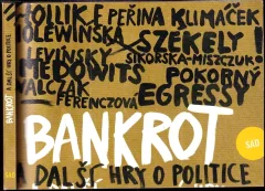 Bankrot a další hry o politice