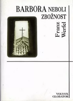 Barbora neboli zbožnost