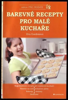 Barevné recepty pro malé kuchaře