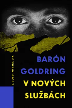 Barón Goldring v nových službách