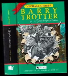 Barry Trotter a Zbytečné pokračování