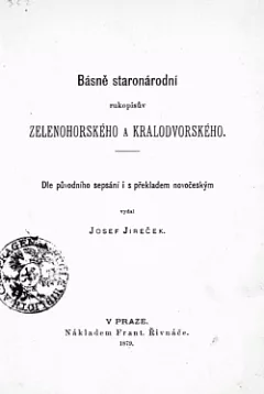 Básně staronárodní rukopisův Zelenohorského a Kralodvorského