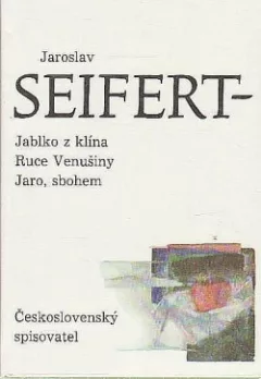 Jablko z klína / Ruce Venušiny / Jaro, sbohem
