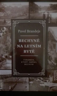 Bechyně na letním bytě
