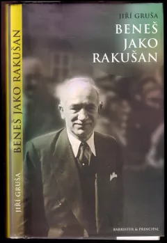 Beneš jako Rakušan