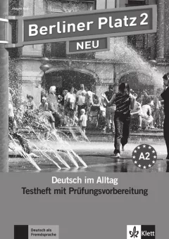 Berliner Platz 2 Neu (A2) – Testheft + CD