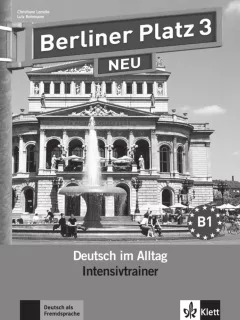 Berliner Platz 3 Neu (B1) – Intensivtrainer