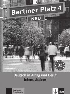 Berliner Platz 4 Neu (B2) – Intensivtrainer