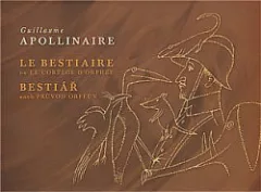 Bestiář aneb průvod Orfeův / Le Bestiaire ou Le Cortége D´Orphée