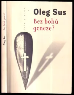 Bez bohů geneze?