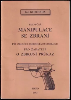 Bezpečná manipulace se zbraní při zkoušce odborné způsobilosti pro žadatele o zbrojní průkaz