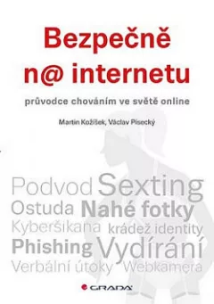 Bezpečně na internetu - průvodce chováním ve světě online