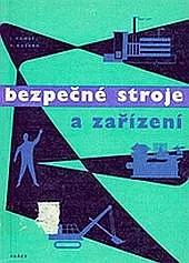 Bezpečné stroje a zařízení