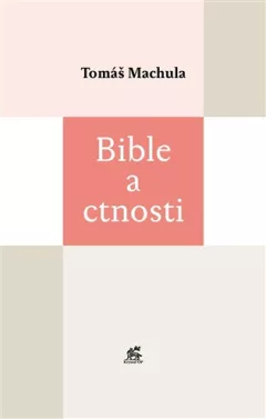 Bible a ctnosti