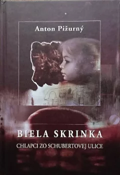 Biela skrinka: Chlapci zo Schubertovej ulice