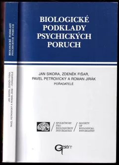 Biologické podklady psychických poruch