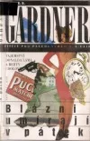 Blázni umírají v pátek