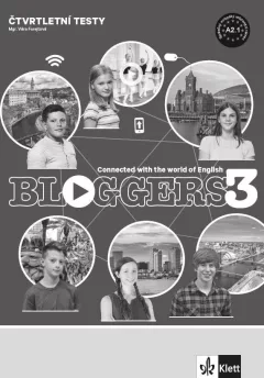 Bloggers 3 (A2.1) – čtvrtletní testy [tištěná verze]