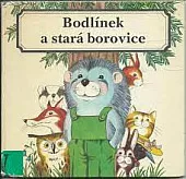 Bodlínek a stará borovice