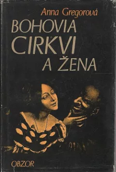 Bohovia cirkvi a žena