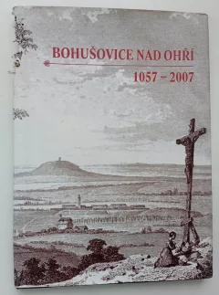 Bohušovice nad Ohří 1057-2007