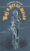 Boj o první místo