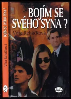 Bojím se svého syna?