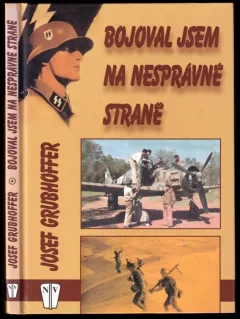 Bojoval jsem na nesprávné straně