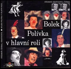Bolek Polívka v hlavní roli