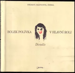 Bolek Polívka v hlavní roli