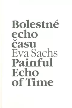 Bolestné echo času