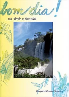Bom dia! ... na skok v Brazílii
