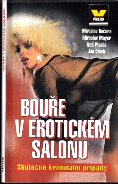 Bouře v erotickém salonu