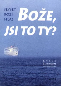 Bože, jsi to Ty?