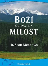 Boží úchvatná milost