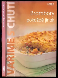 Brambory pokaždé jinak