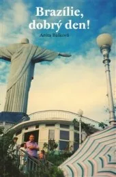 Brazílie, dobrý den!