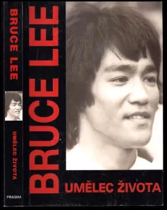 Bruce Lee, umělec života