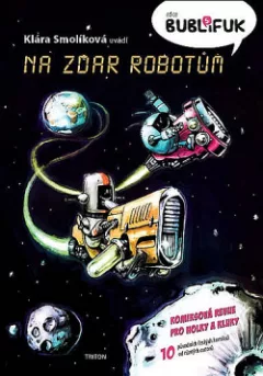 Na zdar robotům