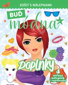 Buď módna Doplnky